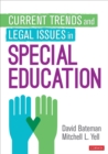 Current Trends and Legal Issues in Special Education - eBook