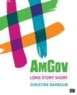 AmGov : Long Story Short - eBook