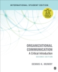 Organizational Communication - International Student Edition : A Critical Introduction - Book