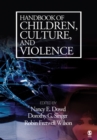 Handbook of Children, Culture, and Violence - eBook