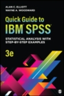 Quick Guide to IBM® SPSS® : Statistical Analysis With Step-by-Step Examples - Book
