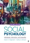 Social Psychology : Individuals, Interaction, and Inequality - eBook