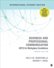 Business and Professional Communication - International Student Edition : KEYS for Workplace Excellence - Book