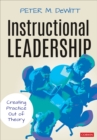 Instructional Leadership : Creating Practice Out of Theory - Book