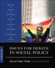 Issues for Debate in Social Policy : Selections From CQ Researcher - eBook