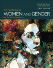 The Psychology of Women and Gender : Half the Human Experience + - Book