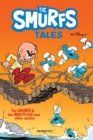 The Smurfs Tales Vol. 1 : The Smurfs and The Bratty Kid and other stories - Book