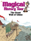 Magical History Tour Vol. 2 : The Great Wall of China - Book