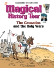 Magical History Tour Vol. 4 : The Crusades - Book