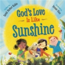 God's Love Is Like Sunshine - Book