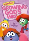 Growing God's Way : 365 Daily Devos for Girls - Book