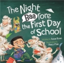 The Night Baafore the First Day of School - Book