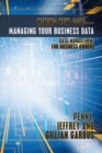 Mining New Gold-Managing Your Business Data : Data Management for Business Owners - eBook