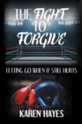 The Fight to Forgive - eBook