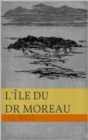 L'Ile du Docteur Moreau - eBook