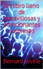 Un libro lleno de maravillosas y emocionantes sorpresas - eBook