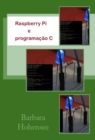 Raspberry Pi e programacao C - eBook