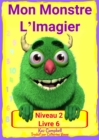 Mon Monstre L'Imagier - Niveau 2 Livre 6 - eBook