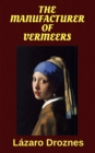 The Manufacturer of Vermeers - eBook