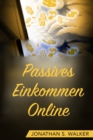 Passives Einkommen Online - eBook