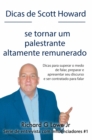 Dicas de Scott Howard sobre se tornar um palestrante altamente remunerado - eBook