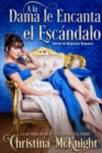 A la Dama le Encanta el Escandalo - eBook