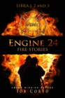 Engine 24: Fire Stories libri 1, 2 e 3 - eBook