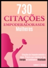730 Citacoes Empoderadoras de Mulheres - eBook