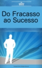 Do Fracasso ao Sucesso - eBook