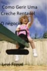 Como gerir uma creche rentavel - eBook