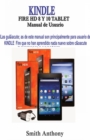 KINDLE FIRE HD 8 Y 10 Manual de Ususrio - eBook