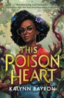 This Poison Heart - eBook