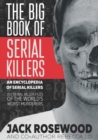 The Big Book of Serial Killers - Book
