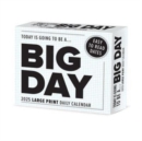 Big Day 2025 6.2 X 5.4 Box Calendar - Book