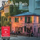 A Walk in Paris 2025 12 X 12 Wall Calendar - Book