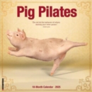 Pig Pilates 2025 12 X 12 Wall Calendar - Book