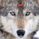 Spirit of the Wolf 2025 12 X 12 Wall Calendar - Book