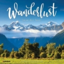 Wanderlust 2025 7 X 7 Mini Wall Calendar - Book