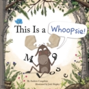 This Is a Whoopsie! - eBook