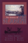 The History of Fort St. Joseph - Book