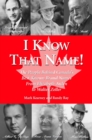 I Know that Name! : The People Behind Canada's Best Known Brand Names from Elizabeth Arden to Walter Zeller - Book