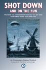 Shot Down and On the Run : The RCAF and Commonwealth Aircrews Who Got Home from Behind Enemy Lines, 1940-1945 - Book