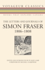 The Letters and Journals of Simon Fraser, 1806-1808 - Book
