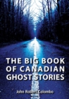 The Big Book of Canadian Ghost Stories - Book