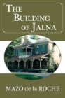 The Building of Jalna - Book