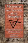 Mysteries and Secrets of the Templars : The Story Behind the Da Vinci Code - eBook