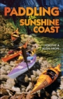 Paddling the Sunshine Coast - Book