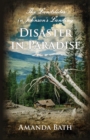 Disaster in Paradise : The Landslides in Johnson's Landing - Book