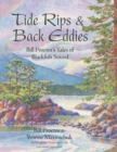 Tide Rips and Back Eddies : Bill Proctor's Tales of Blackfish Sound - eBook