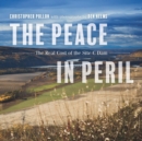 The Peace in Peril : The Real Cost of the Site C Dam - Book